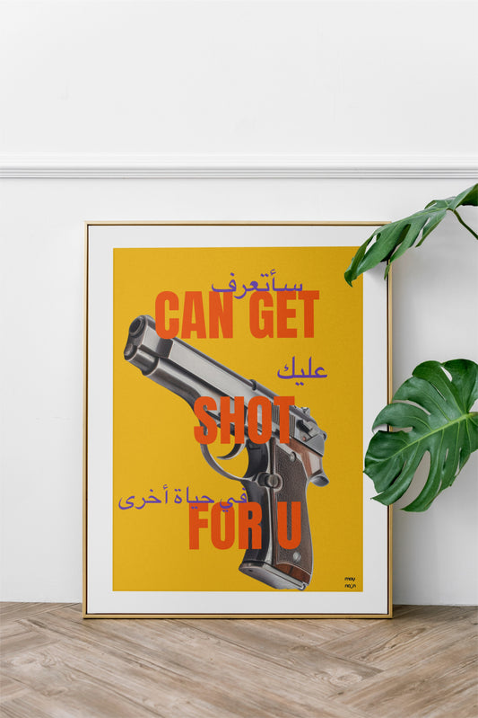 Poster - GET CAN SHOT FOR U